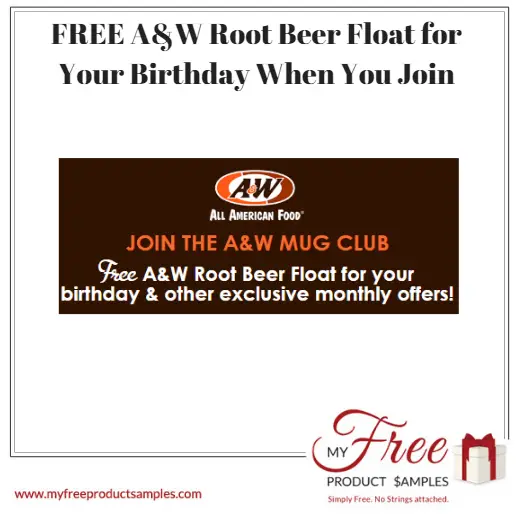 FREE A&W Root Beer Float for Your Birthday When You Join