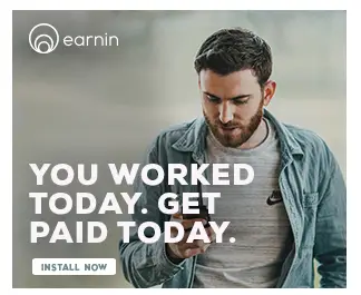 Earnin App: Get Paid Whenever You Want